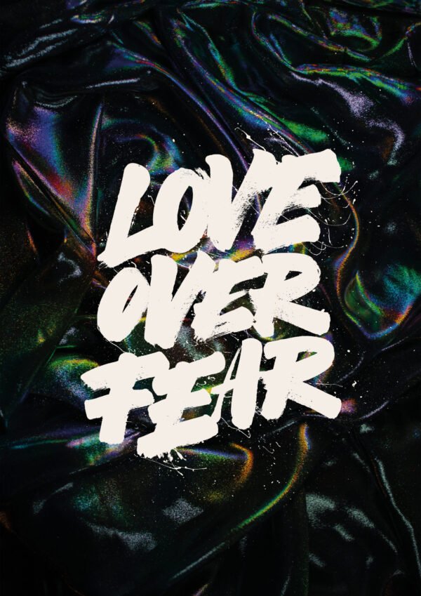 Love Over Fear